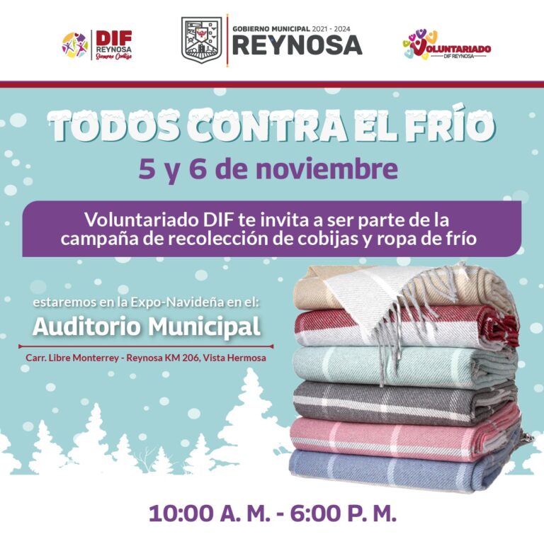 En Reynosa; “Todos Contra el Frío”